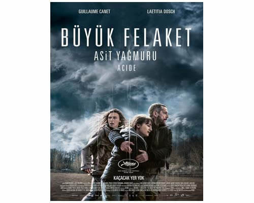 ACIDE : BÜYÜK FELAKET - ASİT YAĞMURU
